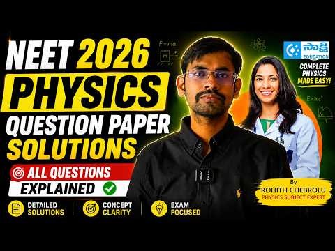 NEET 2026 Physics Question Paper Solutions | Complete Answer Key & Detailed Explanation