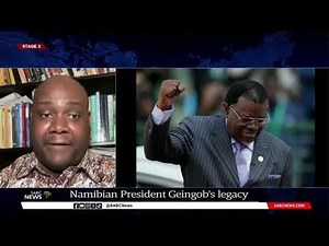 President Hage Geingob | President Geingob's legacy with Dr Alexander Rusero