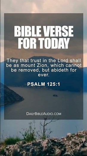 PSALM 125:1 | Blessed Bible Verse For Today (KJV)