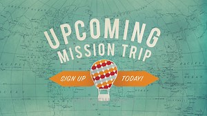 Upcoming Mission Trip - Title Graphics