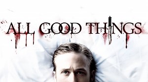 All Good Things - Apple TV