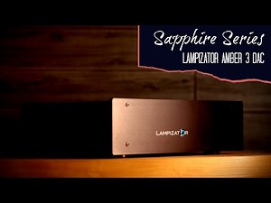 Review! Lampizator Amber 3 DAC | M3 Sapphire Series
