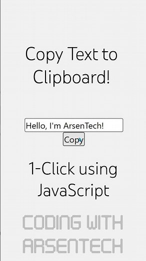 1-Click Copy Text to Clipboard! (JavaScript Trick)