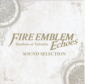 Yuka Tsujiyoko - Fire Emblem Echoes -Shadows Of Valentia- (Sound Selection)