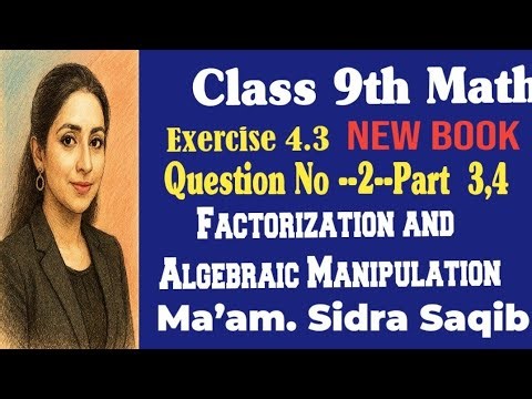 class 9th math new book Exercise 4.3 question 2 part 3 & 4