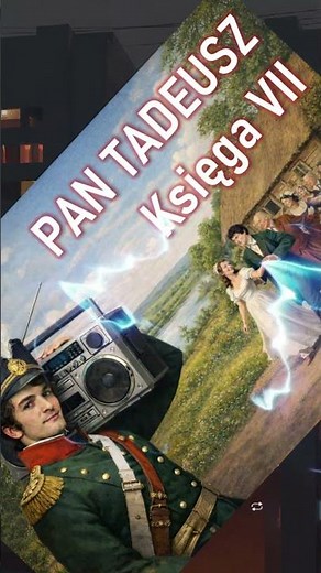 KSIĘGA 7 - PAN TADEUSZ
