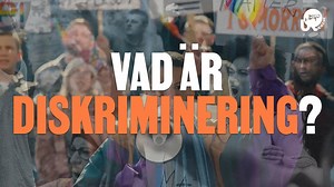 Vad är diskriminering?