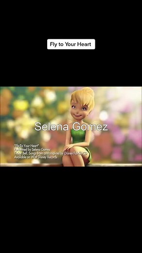 Selena Gomez - Fly to Your Heart | Tinkerbell Theme Song Cover