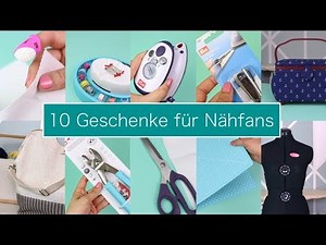 10 Geschenke für Nähfans – Nastjas Nähtipps | Neues Format & VERLOSUNG!!!