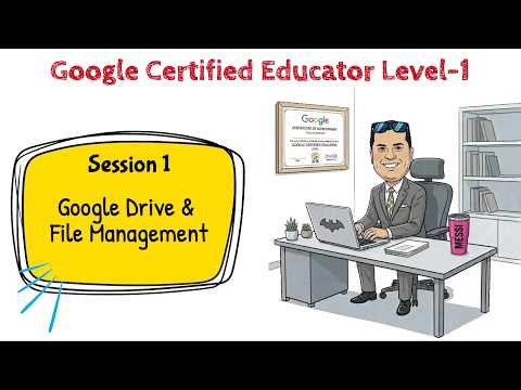 Google Certified Educator Level-1 Session 1