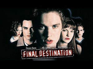 Final Destination (2000) Movie | Devon Sawa, Ali Larter, Kerr Smith, Tony Todd | Review and Facts