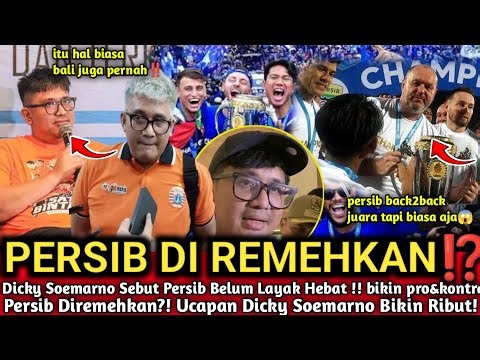 Dicky Soemarno Touches on Persib‼️Back to Back Is Common, New Hat Trick Is Amazing😱 Makes Netizen...