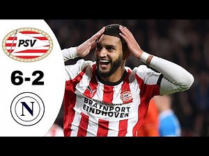 PSV 6-2 Napoli Highlights | UEFA Champions League 2025