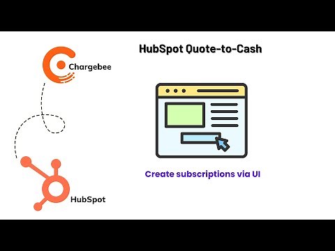 Create Subscriptions via UI using Chargebee HubSpot Quote-to-Cash integration