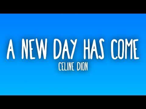 Céline Dion - A New Day Has Come