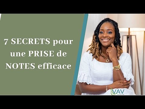 7 Secrets pour une prise de notes efficace