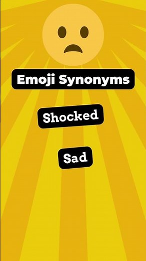 Emoji Vocabulary: 😦 Frowning Face with Open Mouth Synonyms #enrichyourvocabulary