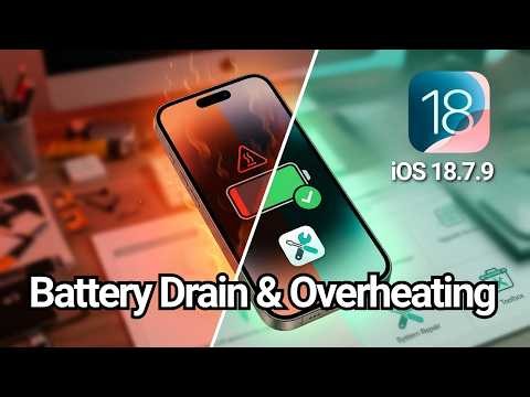 iOS 18.7.9 Battery Drain & Overheating Fix: 🛠Full Repair for iPhone XR/XS/11