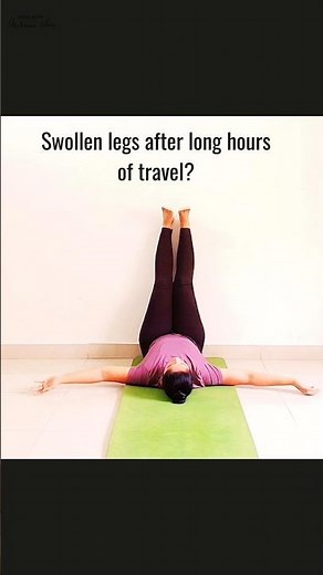 Travel Hack: Relieve Swollen Legs in 5 Mins | Viparita Karani | Legs Up The wall Pose