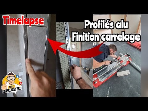 Pose de profilés alu et carrelage en bout de cloison en 2 minutes.(timelapse)