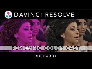 Davinci Resolve 15 - Color Cast Removal Tutorial