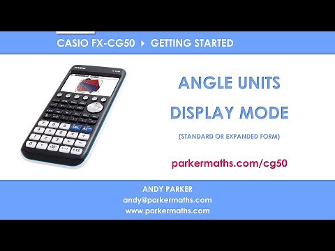 Casio FX-CG50 Graphic Calculator » Angle Units and Display Mode