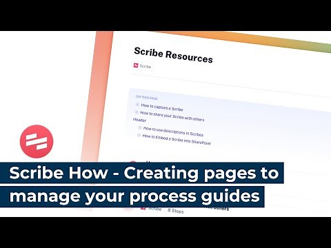 Scribe How - Creating pages to manage your process guides