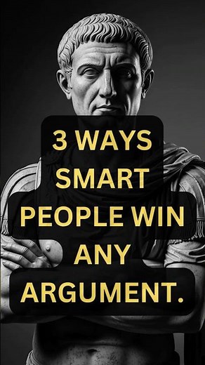 3 Ways Smart People Win Any Argument