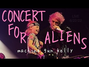 concert for aliens - Machine Gun Kelly live