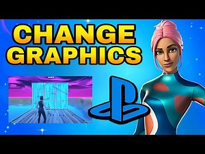How To Change Your Graphics on Fortnite PS4/PS5 (2026)