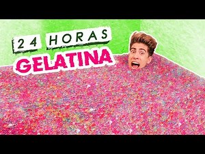 24 HORAS EN BAÑERA DE GELATINA / CASI MUERO!