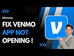How to Fix Venmo App Not Opening