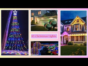 10 MUST-SEE Amazon Christmas Lights for a Magical Home to WOW Your Neighborhood!