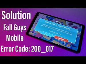 [FIXED] Fall Guys Mobile Login Error 200_017