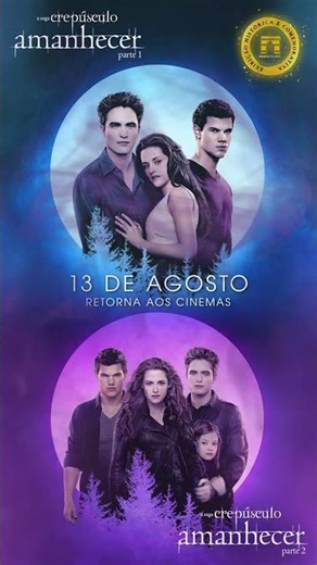 Amanhecer Parte I e Parte II retornam aos cinemas em 13 de agosto.
