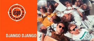 Bringin' It Backwards: Interview with Django Django