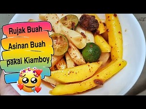 Simple Rujak Buah pakai Kiamboy | Asinan Buah