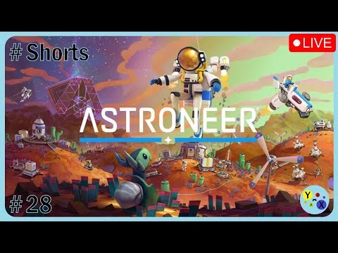 Astroneer Playthrough | PS4 | Ep 29 #shorts
