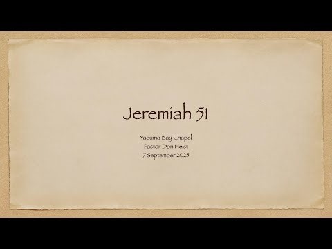 Jeremiah Chapter 51 The Demise of Babylon