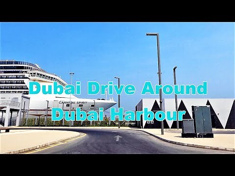 Dubai Drive Around Dubai Harbour Development - Cruise Terminal - Maritime Lifestyle - 4K HDR