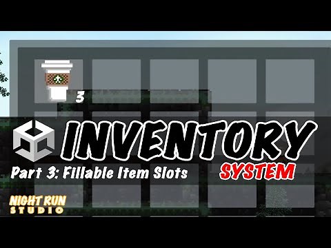 Part 3: Fillable Item Slots -- Let's Make An Inventory System In Unity!