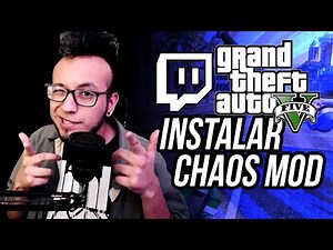 EL MOD DE GTAV DEL RUBIUS PARA TWITCH | Instalar Chaos Mod