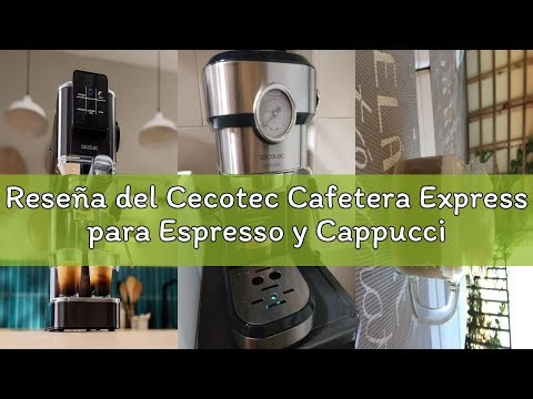 Reseña del Cecotec Cafetera Express para Espresso y Cappuccino y Café Frío Cafelizzia ColdBrew Essen