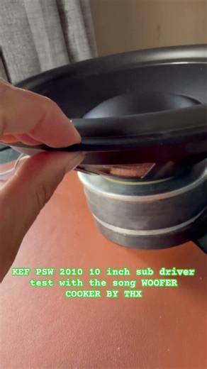 KEF PSW-2010 10 inch sub driver test with the song woofer cooker by THX NON- COPYRIGHT.