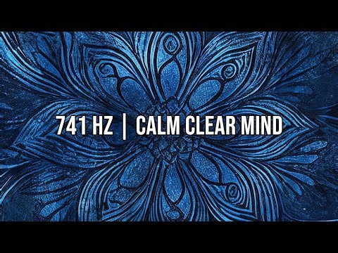 741 Hz Guided Meditation | 8 Hours Mental Clarity with Subliminal Affirmations