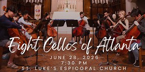 Eight Cellos of Atlanta: Across the World in 80 Minutes - UNATION