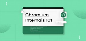 Chromium Internals 101: An overview of Chromium's Top-level Design