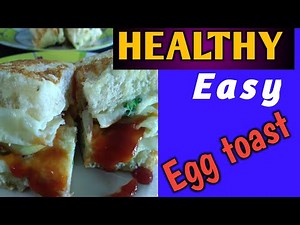 HOW TO MAKE EGG TOAST