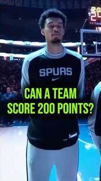 Can An NBA Team Score 200 Points? 🏀#nba #basketball #wembanyama #bamadebayo