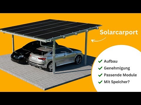 Solarcarport | Alles, was du wissen musst - Baugenehmigung, Aufbau, Module, Speicher